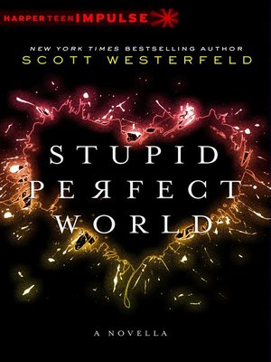 cover image of Stupid Perfect World